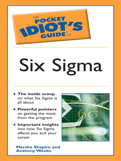 Title details for The Pocket Idiot's Guide to Six Sigma by Anthony Weeks - Wait list